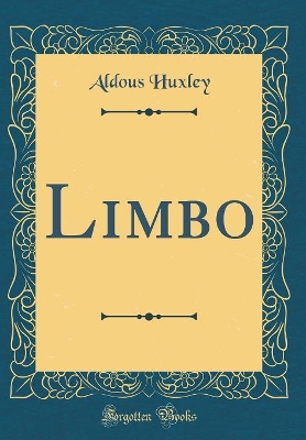 Limbo (Classic Reprint)