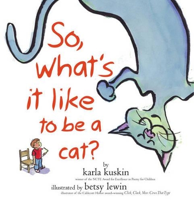 So, What's it Like to be a Cat?