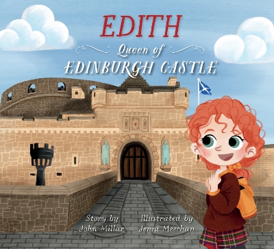 Edith – Queen of Edinburgh Castle