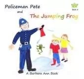 Policeman Pete and the Jumping Frog
