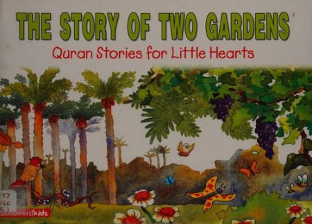 The Story of Two Gardens