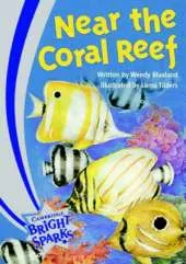 Bright Sparks: Near the Coral Reef: Emergent