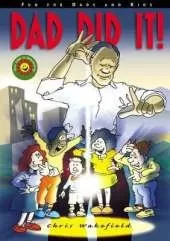 Dad Did It!: Fun for Dads and Kids