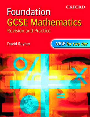GCSE Mathematics: Revision and Practice: Foundation: Students' Book