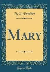 Mary (Classic Reprint)
