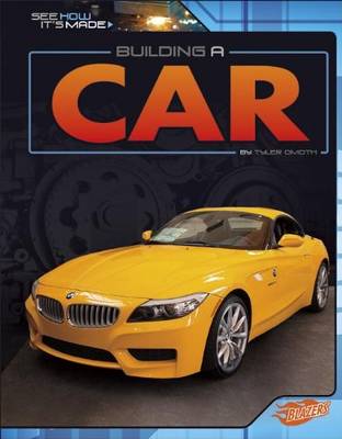 Building a Car (See How its Made)
