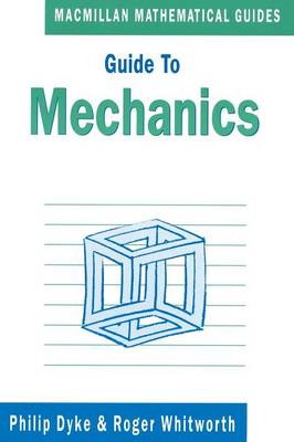 Guide to Mechanics