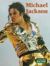 Livewire Real Lives Michael Jackson
