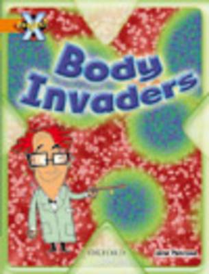 Project X: Invasion: Body Invaders