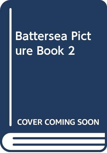 Battersea Picture Book 2