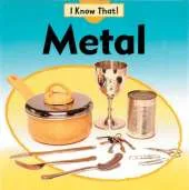 I Know That: Metal