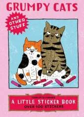 Grumpy Cats and Other Stuff: A Little Sticker Book