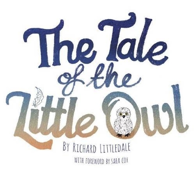 The Tale of the Little Owl