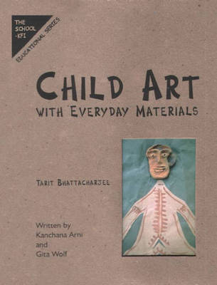 Child Art: With Everyday Materials