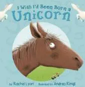 I Wish I'd been Born a Unicorn