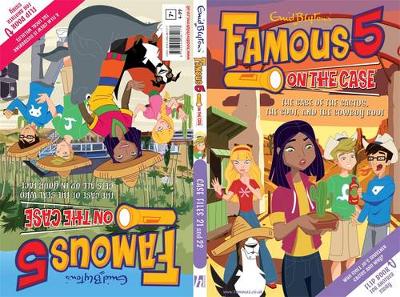 Famous 5 on the Case: Case Files 21 & 22: The Case of the Cactus, the Coot, and the Cowboy Boot & The Case of the Seal Who Gets All Up In Your Face