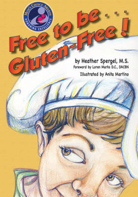 Free to be Gluten Free!