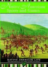 Native American Sports and Games