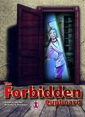 The Forbidden Cupboard