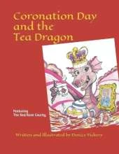 Coronation Day and the Tea Dragon: Commemorating King Charles III and Queen Camilla