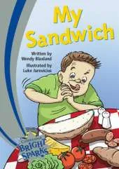 Bright Sparks: My Sandwich: Emergent