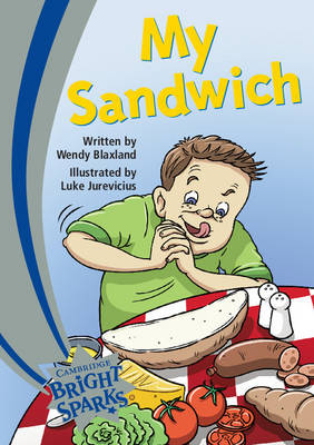 Bright Sparks: My Sandwich: Emergent