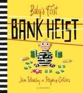 Baby's First Bank Heist