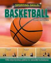 Sporting Skills: Basketball