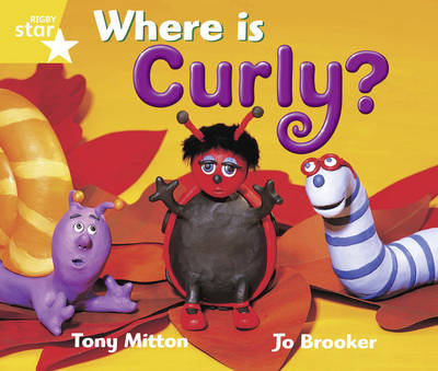 Rigby Star Guided Year 1/P2 Yellow Level: Where is Curly? (6 Pack) Framework Edition
