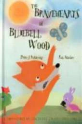 The Bravehearts of Bluebell Wood