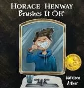 Horace Henway Brushes It Off