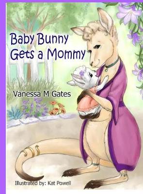 Baby Bunny Gets a Mommy