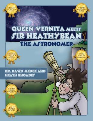 Queen Vernita Meets Sir Heathybean the Astronomer