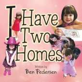 I Have Two Homes