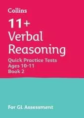 11+ Verbal Reasoning Quick Practice Tests Age 10-11 (Year 6) Set B: For the 2026 Gl Assessment Tests