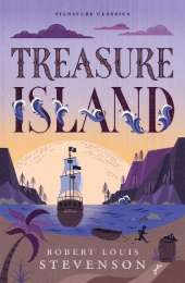 Treasure Island: Treasure Island (Children's Signature Editions)