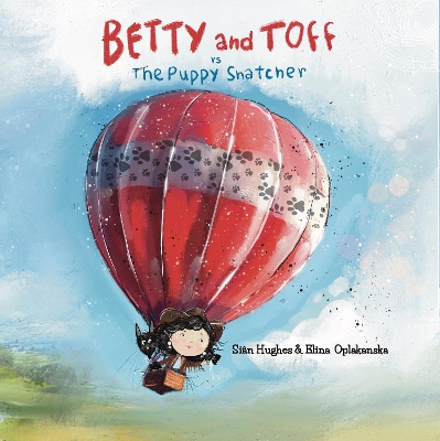 Betty and Toff vs The Puppy Snatcher
