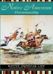 Native American Horsemanship