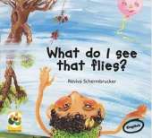What do I see that flies?