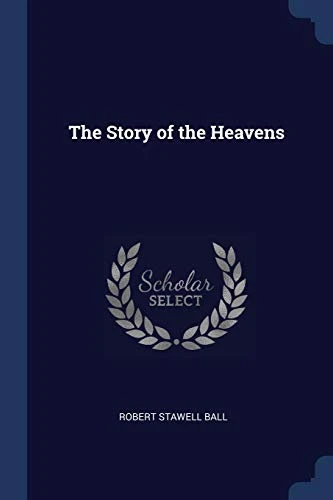 The Story of the Heavens
