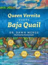 Queen Vernita Visits Baja Quail