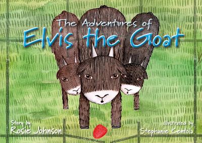 The Adventures of Elvis the Goat