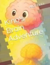 Kino's Brain Adventure