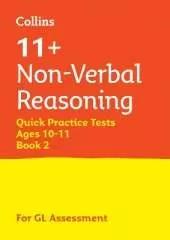 11+ Non-Verbal Reasoning Quick Practice Tests Age 10-11 (Year 6) Set B: For the 2026 Gl Assessment Tests