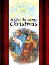 Behind the Scenes Christmas