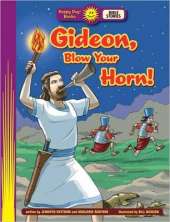Gideon, Blow Your Horn!