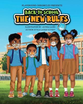 Back to School the New Rules