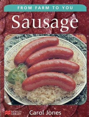 From Farm to You Sausage Macmillan Library