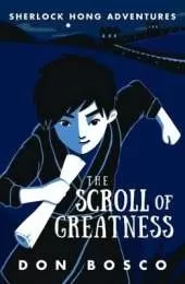 Sherlock Hong: The Scroll of Greatness