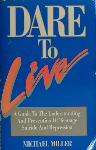 Dare to Live